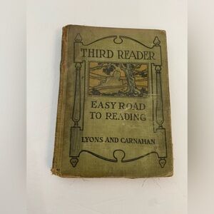 Easy Road to Reading Third Reader Lyons and Carnahan 1919 Revised Edition